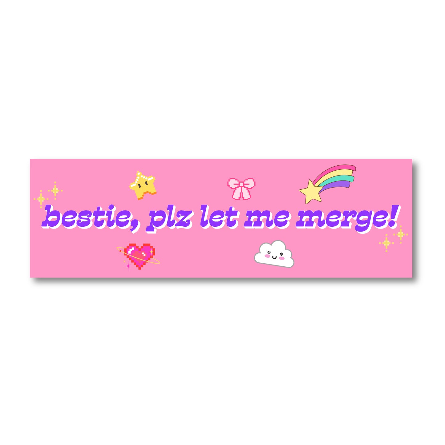 Bestie Please Let Me Merge Funny Car Bumper Magnet