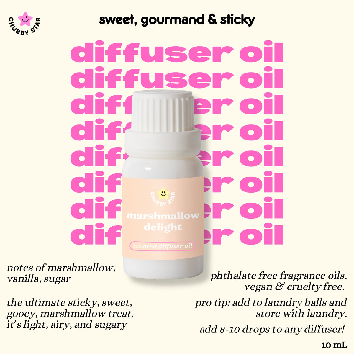 A 10 mL bottle of 'marshmallow delight' scent diffuser oil by Chubby Star, set against a pale cream background with pink text repeating 'diffuser oil' and black text describing the notes and benefits of the fragrance oil.