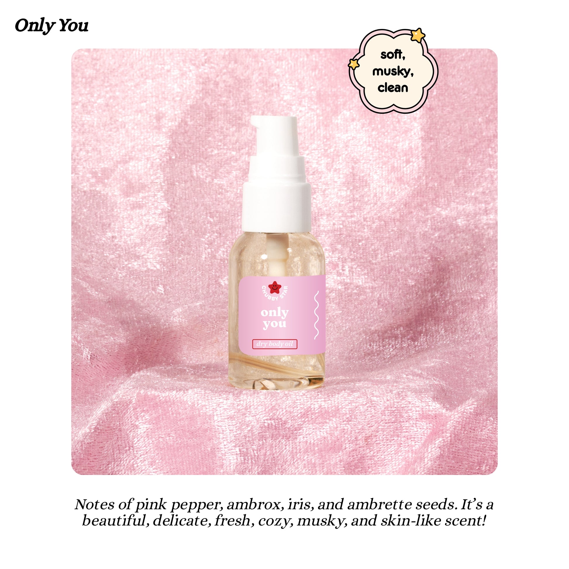 body oil bottle with pink label on a pink textured background, featuring the scent 'Only You'.
