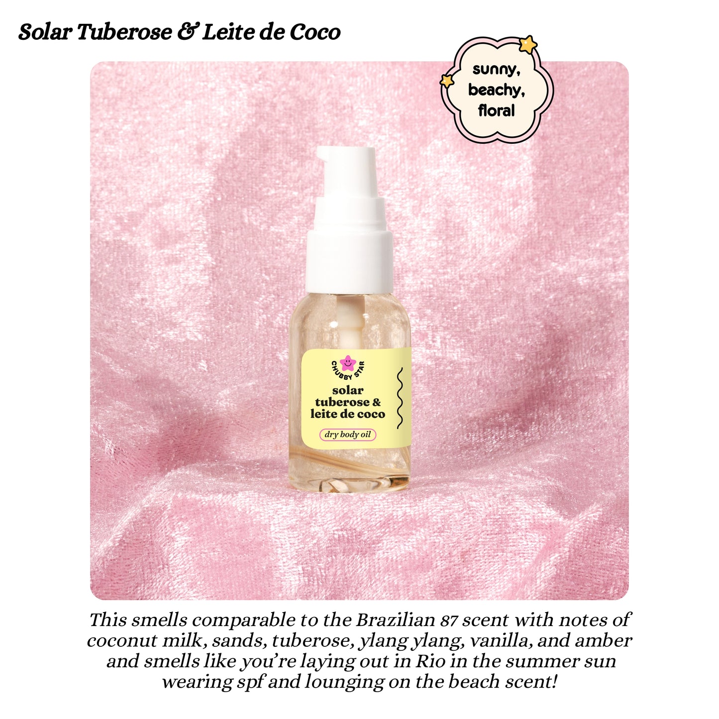 Bottle of Solar Tuberose & Leite de Coco dry body oil on a pink textured background