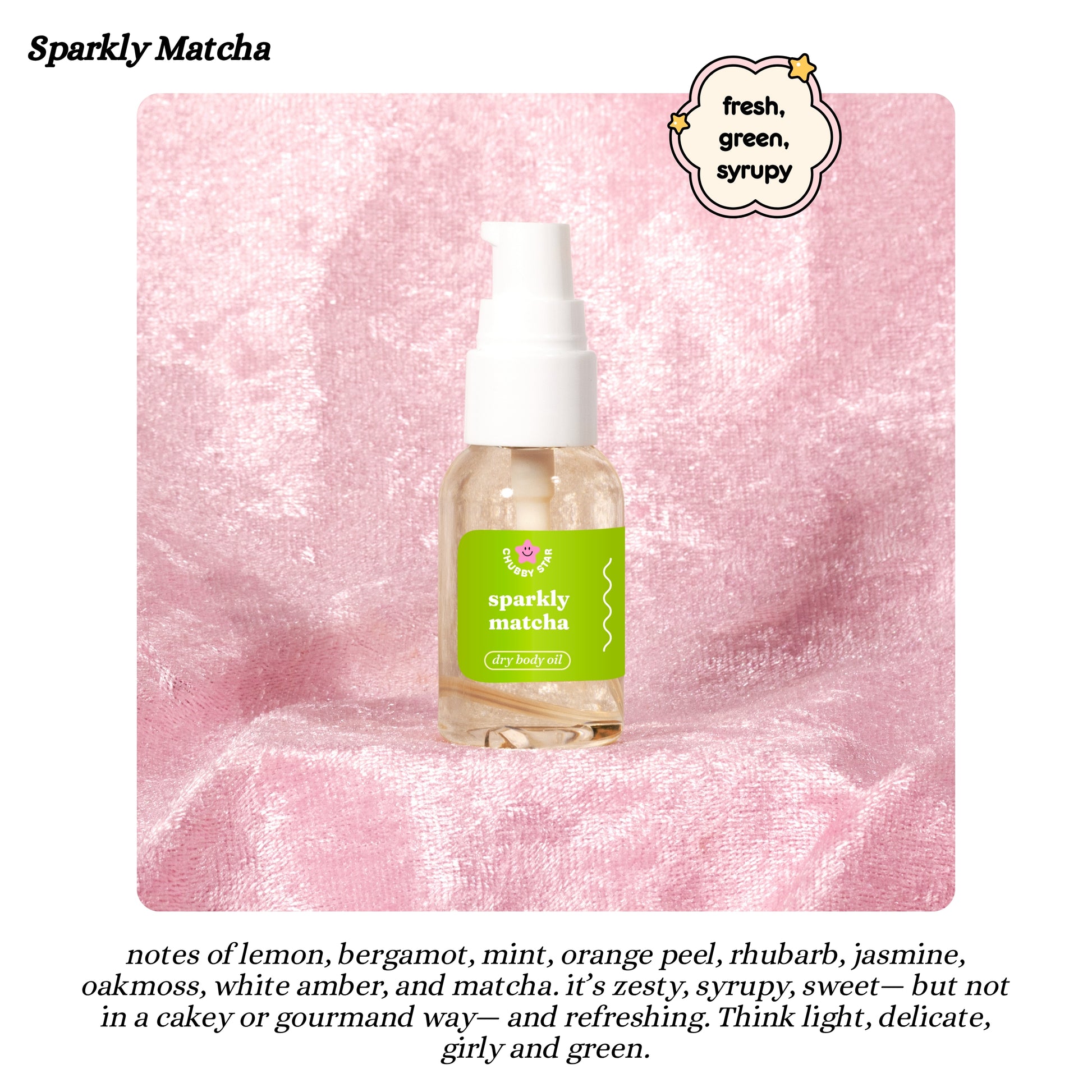 Bottle of 'Sparkly Matcha' body oil on a pink textured background with descriptive text below.