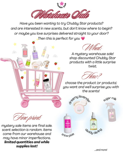 Promotional graphic for Chubby Star's 'Warehouse Oddities' mystery sale, featuring a pink shopping cart filled with various scented products like body oils and dusting powders, set against a white background with decorative text.